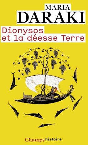 Maria Daraki - Dionysos et la déesse Terre - Preis vom 09.10.2026 07:28:09 h