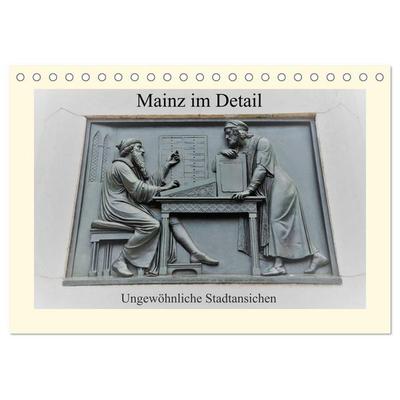 Mainz im Detail - Ungewöhnliche Stadtansichten (Tischkalender 2027 DIN A5 quer), CALVENDO Monatskalender