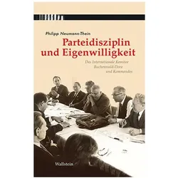 Parteidisziplin und Eigensinn, Fachbücher von Philipp Neumann-Thein