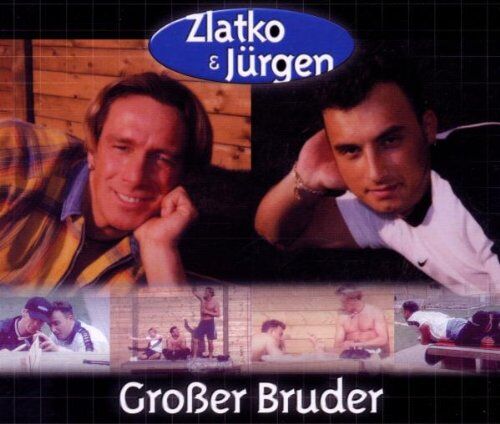 Zlatko & Jürgen - Grosser Bruder - Preis vom 16.10.2026 11:41:07 h