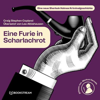 Eine Furie in Scharlachrot - Arthur Conan Doyle,Craig Stephen Copland,Lea Albishausen, Audio, 9783991343783
