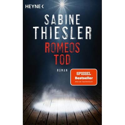 Romeos Tod, Taschenbuch von Sabine Thiesler, Heyne, 978-3-453-42974-1
