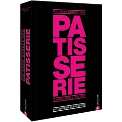 Die hohe Schule der Patisserie, Ratgeber von Christophe Felder