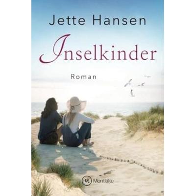Inselkinder, Taschenbuch von Jette Hansen, Montlake Romance, 978-2-496-70848-6