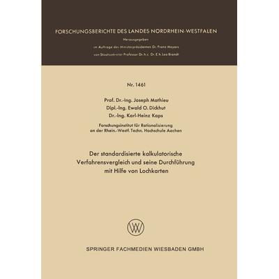 Der standardisierte kalkulatorische Verfahrensvergleich und seine Durchführung mit Hilfe von Lochkarten, Taschenbuch von Joseph Mathieu, VS Verlag für
