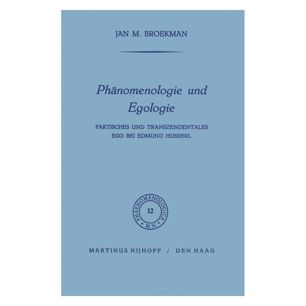 Springer Phänomenologie und Egologie (Deutsch, Softcover, J. M. Broekman) (55534621)