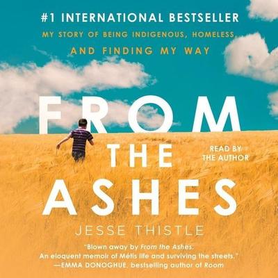 From the Ashes - Jesse Thistle, CD, 9781797131405