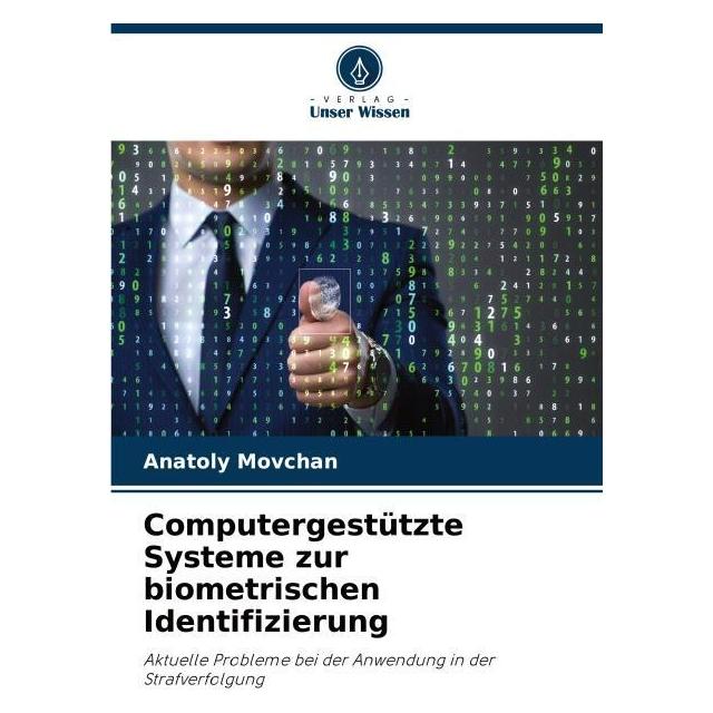 Umbreit Computergestützte Systeme zur biometrischen Identifizierung (Deutsch, Softcover, Anatoly Movchan) (63612457)