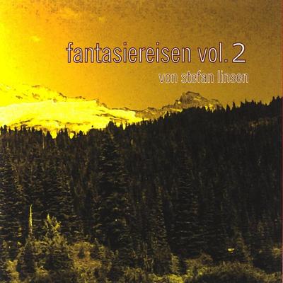 Stefan Linsen - fantasiereisen vol.2 - Stefan Linsen, Audio, 4056198084649