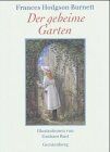 Burnett, Frances Hodgson - Der geheime Garten - Preis vom 05.10.2026 03:47:11 h