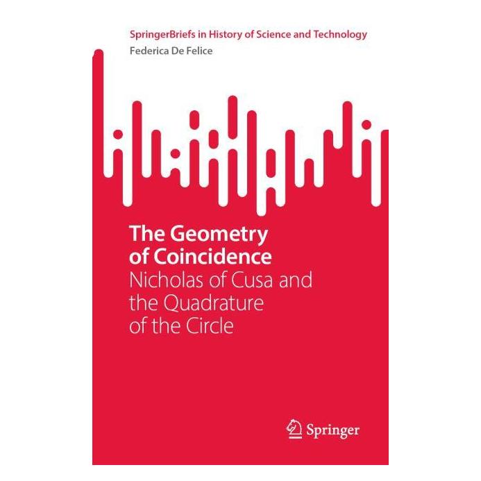 Springer The Geometry of Coincidence (Englisch, Federica De Felice) (59043026)