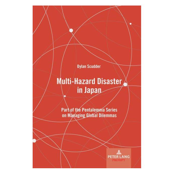 Peter Lang Scudder:Multi-Hazard Disaster in Japan (Englisch, Hardcover, Dylan Scudder) (67747159)