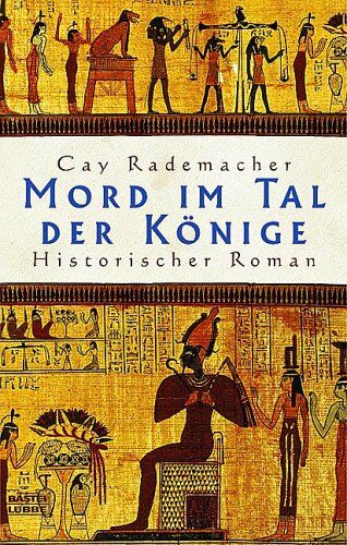 Cay Rademacher - Mord im Tal der Könige. - Preis vom 04.10.2026 03:51:26 h