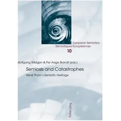 Semiosis and Catastrophes, Fachbücher von Per Aage Brandt, Wolfgang Wildgen
