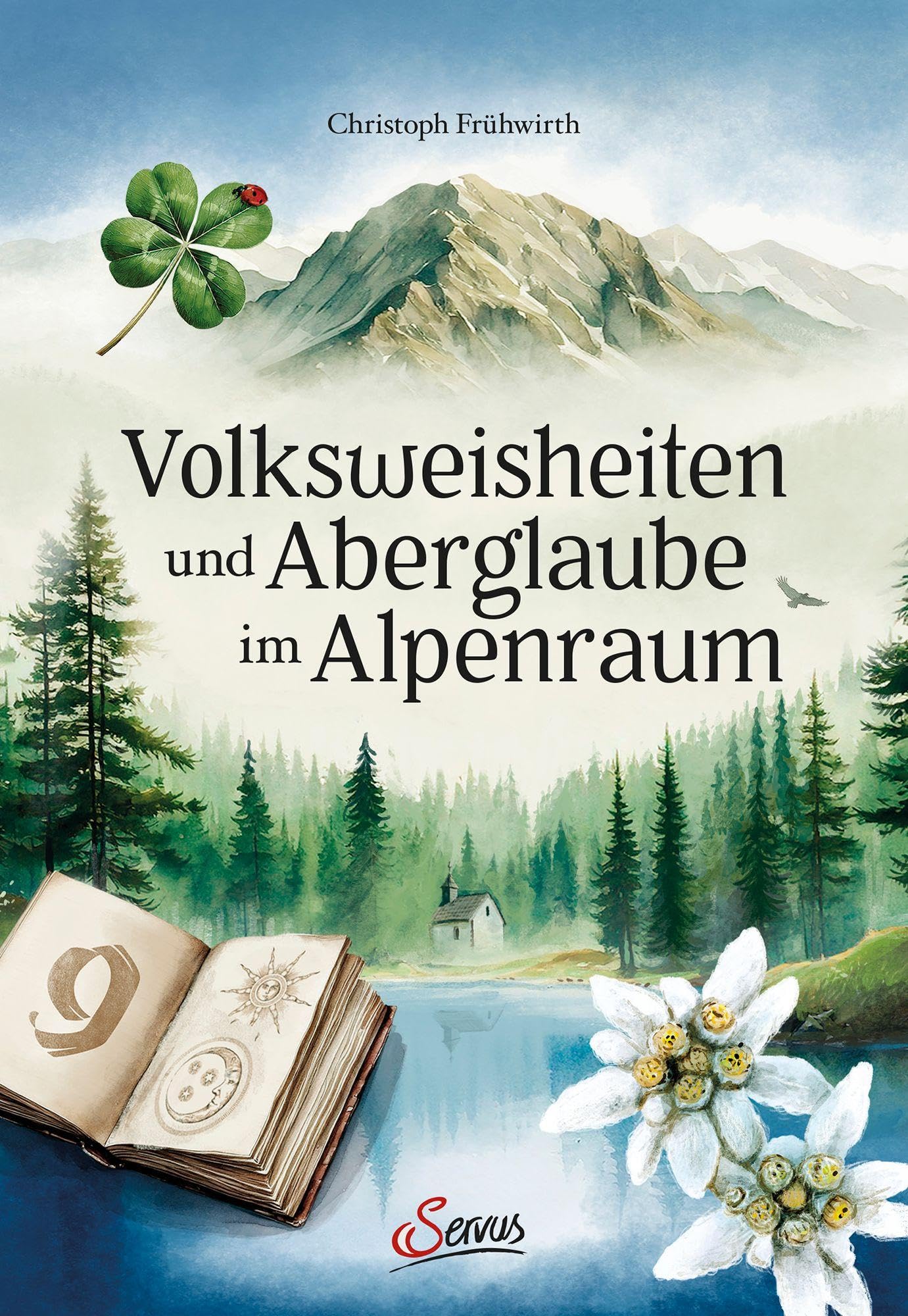 Frühwirth - Volksweisheiten und Aberglaube im Alpenraum - Preis vom 13.10.2026 11:25:28 h