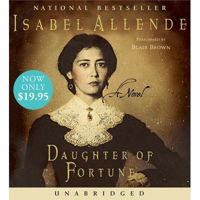 Daughter of Fortune - Isabel Allende, Audio, 9780061575570