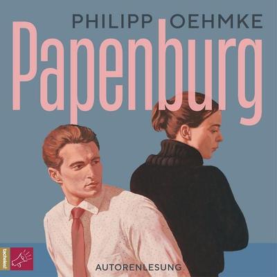 Papenburg - Philipp Oehmke, Audio, 9783864848759