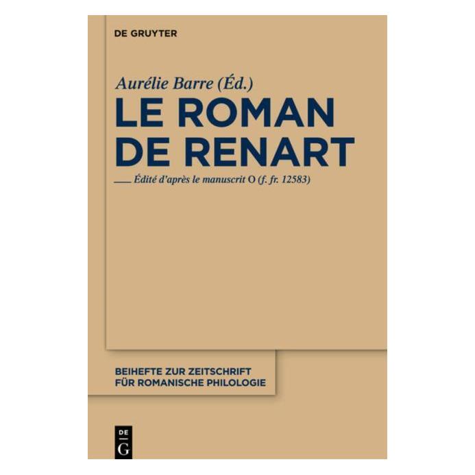 De Gruyter Roman de Renart (Französisch, Hardcover, Aurélie Barre) (67709871)