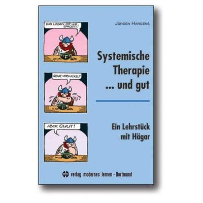 Systemische Therapie... und gut, Gebundene Ausgabe von Jürgen Hargens, Modernes lernen, 978-3-8080-0537-8