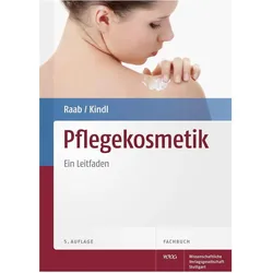 Pflegekosmetik, Fachbücher von Wolfgang Raab, Ursula Kindl