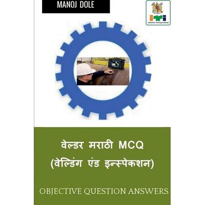 Welder Marathi MCQ (Welding & Inspection) / वेल्डर मराठी MCQ (वेल्डिंग एंड इन्स्पे, Taschenbuch von Manoj Dole, Repro India Limited
