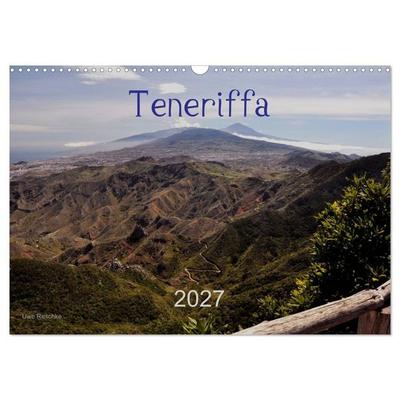 Teneriffa 2027 (Wandkalender 2027 DIN A3 quer), CALVENDO Monatskalender