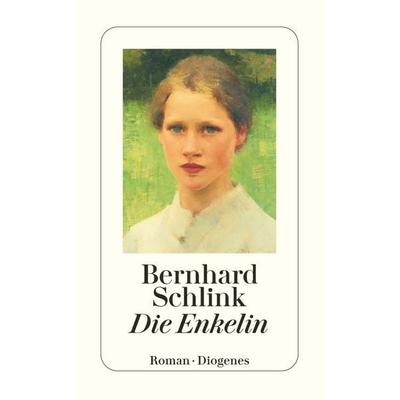 Die Enkelin, Taschenbuch von Bernhard Schlink, Diogenes Verlag AG