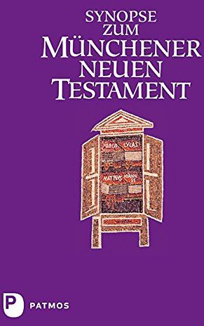 Josef Hainz - Synopse zum Münchener Neuen Testament - Preis vom 01.10.2026 17:08:56 h