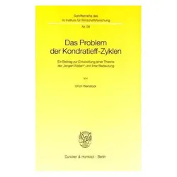 Das Problem der Kondratieff-Zyklen, Fachbücher von Ulrich Weinstock