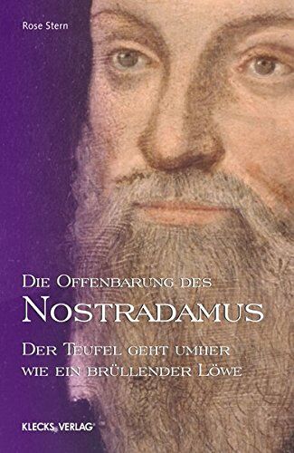 Rose Stern - Die Offenbarung des Nostradamus - Band 4: Der Teufel geht umher wie ein brüllender Löwe - Preis vom 05.10.2026 03:47:11 h