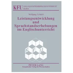 Leistungsentwicklung und Sprachstandserhebungen im Englischunterricht, Fachbücher von Wolfgang Zydatiss