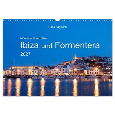 Momente einer Reise - Ibiza und Formentera (Wandkalender 2027 DIN A3 quer), CALVENDO Monatskalender
