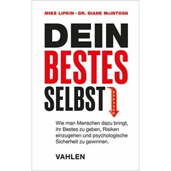 Dein bestes Selbst, Fachbücher von Mike Lipkin, Diane McIntosh