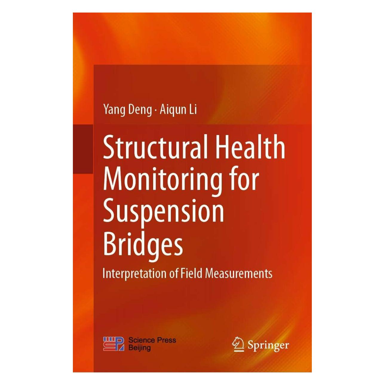 Springer Structural Health Monitoring for Suspension Bridges (Englisch, Hardcover, Aiqun Li, Yang Deng) (39008574)