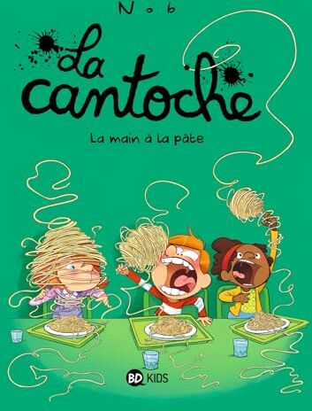 La cantoche. Vol. 9. La main à la pâte - Preis vom 30.09.2026 22:30:23 h