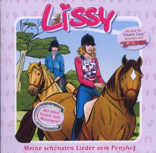 Lissy - Meine Schönsten Lieder Vom Ponyhof - Preis vom 30.09.2026 09:01:18 h