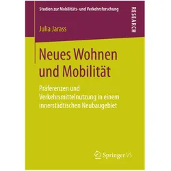Neues Wohnen und Mobilität, Fachbücher von Julia Jarass