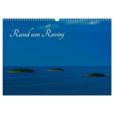 Rund um Rovinj (Wandkalender 2027 DIN A3 quer), CALVENDO Monatskalender