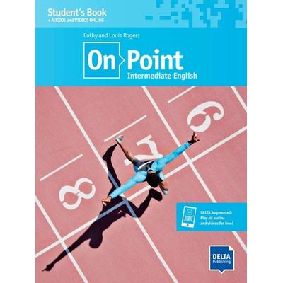 On Point B1+ Intermediate English, Taschenbuch von Louis Rogers,Cathy Rogers, Delta Publishing by Klett, 978-3-12-501272-1