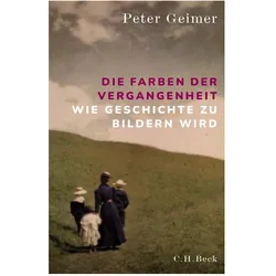 Die Farben der Vergangenheit, Sachbücher von Peter Geimer