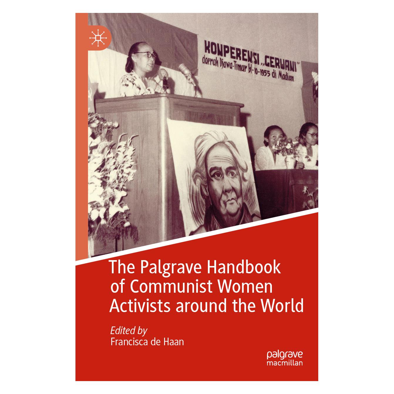 Springer The Palgrave Handbook of Communist Women Activists around the World (Englisch, Softcover, Francisca de Haan) (56998894)