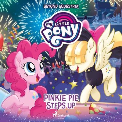 My Little Pony: Beyond Equestria: Pinkie Pie Steps Up - G.M. Berrow,Various Authors, Audio, 9788726284119