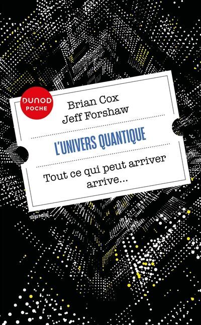 Brian Cox - L'univers quantique : tout ce qui peut arriver arrive... - Preis vom 09.10.2026 07:28:09 h