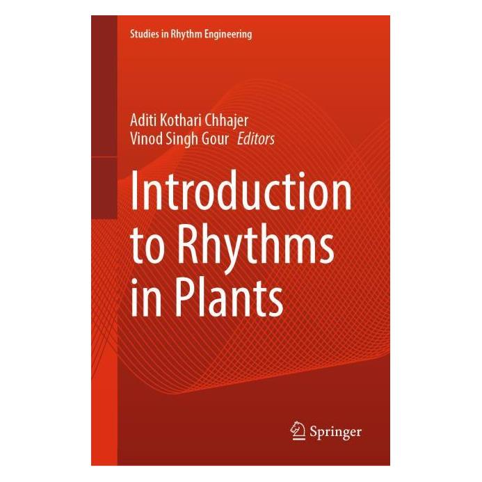 Springer Introduction to Rhythms in Plants (Englisch, Hardcover, Aditi Kothari Chhajer, Vinod Singh Gour) (62630095)