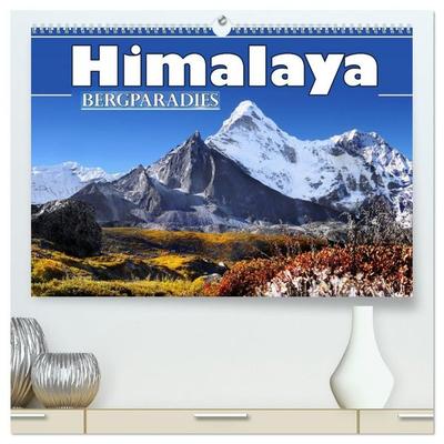 Himalaya - Bergparadies (hochwertiger Premium Wandkalender 2027 DIN A2 quer), Kunstdruck in Hochglanz