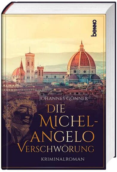 Johannes Gönner - Die Michelangelo-Verschwörung: Ein Kriminalroman - Preis vom 18.10.2026 19:22:15 h