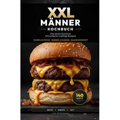 XXL Kochbuch-Reihe / XXL Männer-Kochbuch für Anfänger, Taschenbuch von Leo Bergmann, Epubli, 978-3-565-35776-5