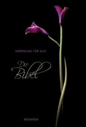 Bibelübersetzung - Hoffnung für alle. Flower Edition 2: Die Bibel. AT und NT. black - Preis vom 04.10.2026 03:51:26 h