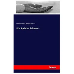 Die Sprüche Salomo's, Sachbücher von Ferdinand Hitzig, Wilhelm Nowack