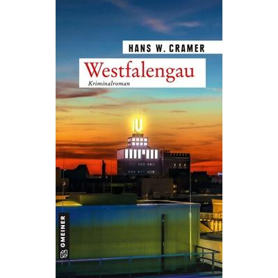 Westfalengau, Taschenbuch von Hans W. Cramer, Gmeiner-Verlag